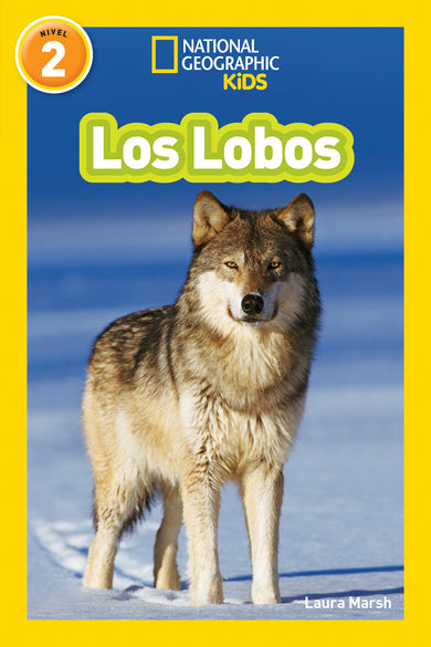 National Geographic Readers: Los Lobos (Wolves) cover (ISBN 9781426324925)