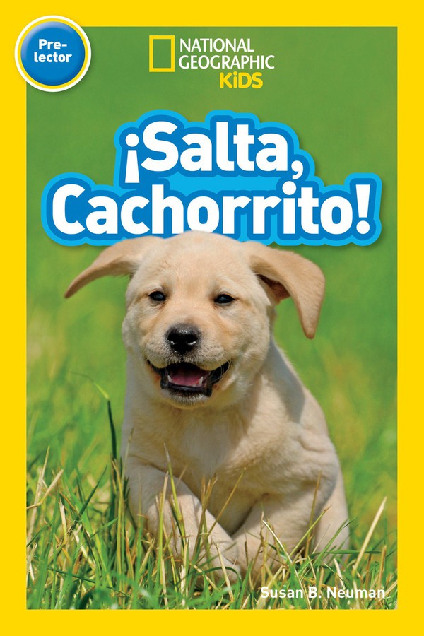 ¡Salta, Cachorrito! (Jump, Pup!) (National Geographic Kids Readers, Pre-Lector)-Children’s Educational: Language/ literature/ literacy-買書書 BuyBookBook