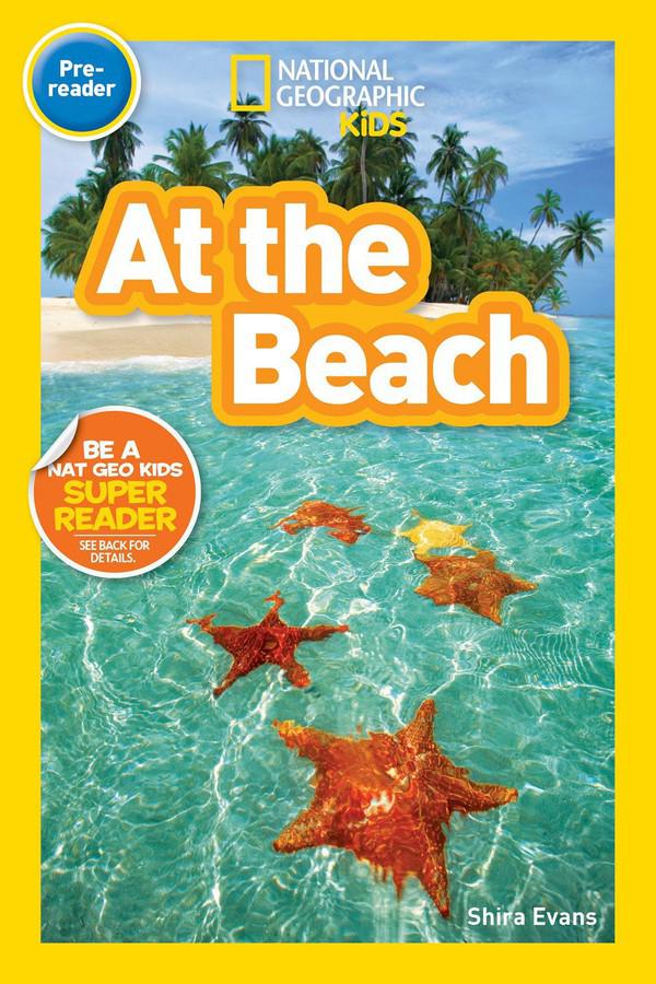 At the Beach (National Geographic Kids Readers, Pre-Reader)-Educational: First / native language: Readers and reading schemes-買書書 BuyBookBook