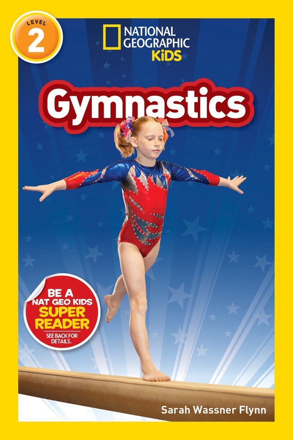 Gymnastics (National Geographic Kids Readers, Level 2)-Children’s / Teenage general interest: Athletics and gymnastics-買書書 BuyBookBook