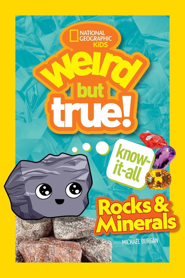 Weird But True Know-It-All: Rocks & Minerals-Children’s / Teenage general interest: Physical world-買書書 BuyBookBook