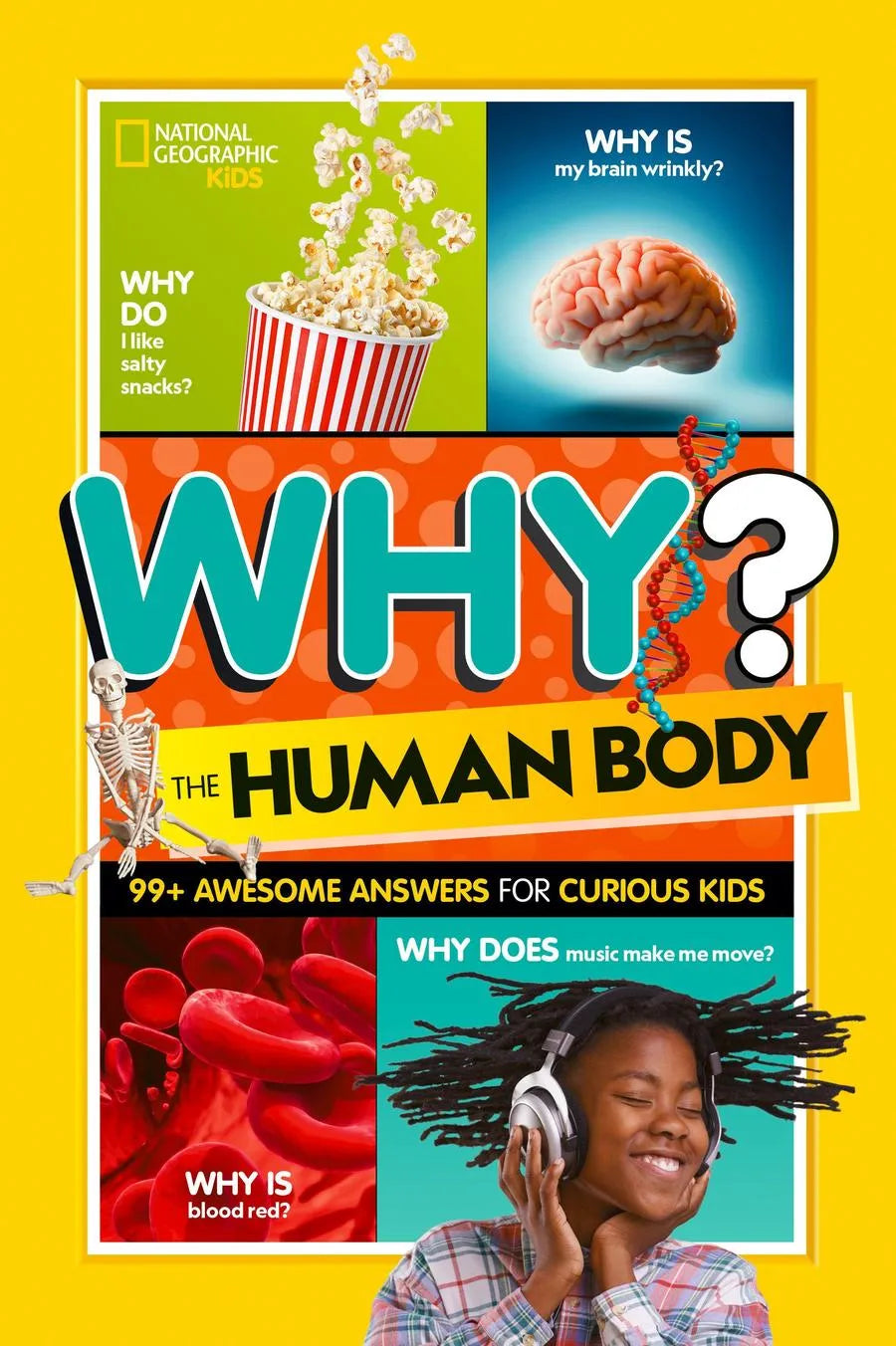 National Geographic Kids Why? The Human Body