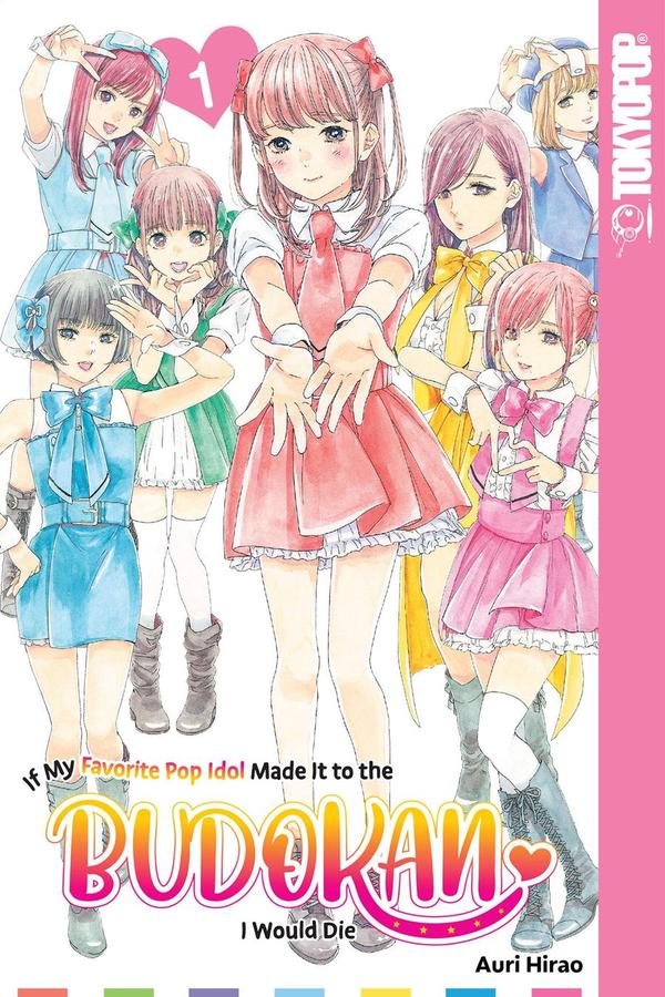 If My Favorite Pop Idol Made It to the Budokan, I Would Die, Volume 1-Manga and East Asian style / tradition comic books-買書書 BuyBookBook