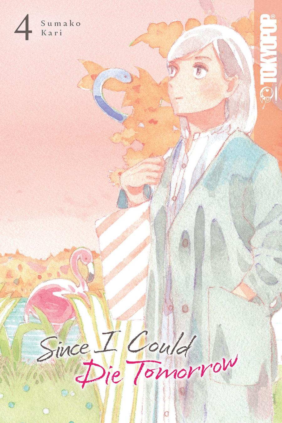 Since I Could Die Tomorrow, Volume 4-Manga and East Asian style / tradition comic books-買書書 BuyBookBook