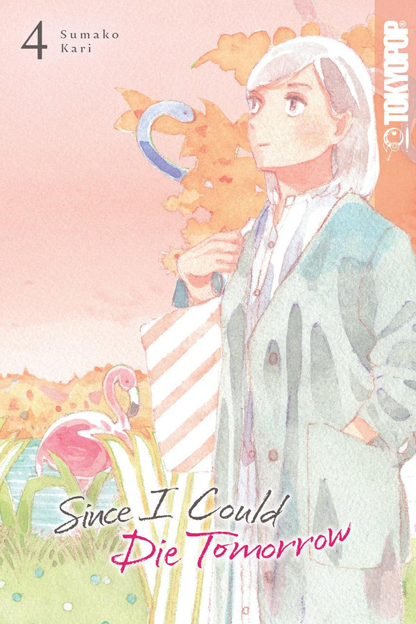 Since I Could Die Tomorrow, Volume 4-Manga and East Asian style / tradition comic books-買書書 BuyBookBook