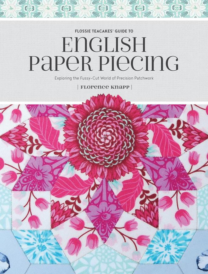 Flossie Teacakes' Guide to English Paper Piecing-Lifestyle and Leisure-買書書 BuyBookBook