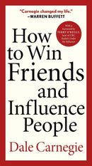 How to Win Friends and Influence People