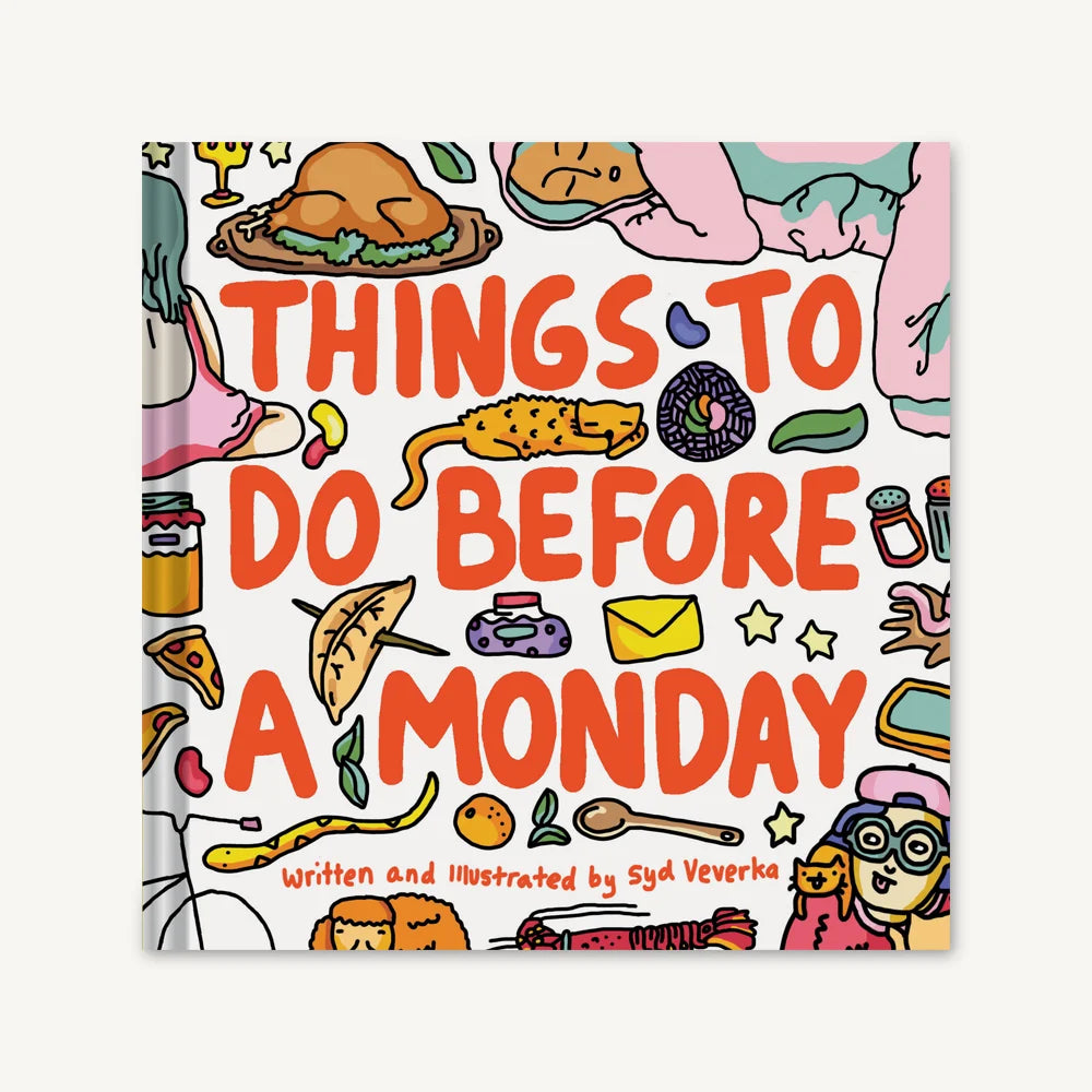 Things to Do Before a Monday