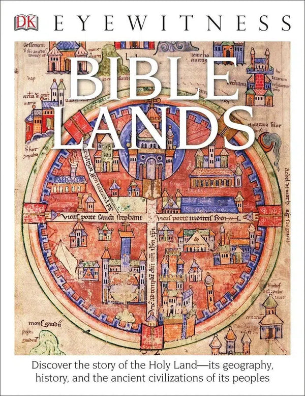 Eyewitness Bible Lands