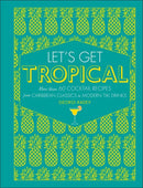Let's Get Tropical-Cookery / food and drink / food writing-買書書 BuyBookBook