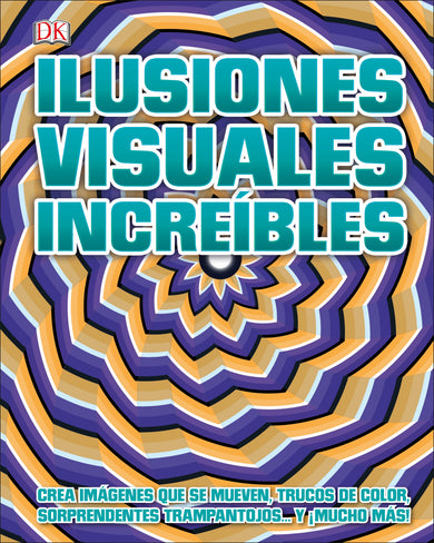 Ilusiones visuales increíbles (Optical Illusions 2)