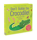 Don't Tickle the Crocodile! GB - Board book