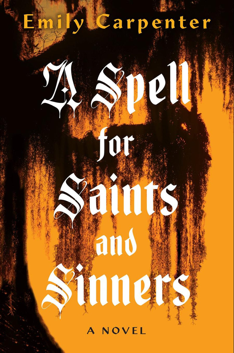 A Spell for Saints and Sinners