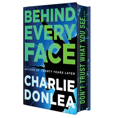 Behind Every Face: Deluxe Stenciled Edges cover