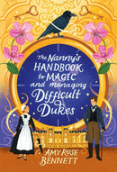 The Nanny's Handbook for Magic and Managing Difficult Dukes-Fiction: Romance-買書書 BuyBookBook