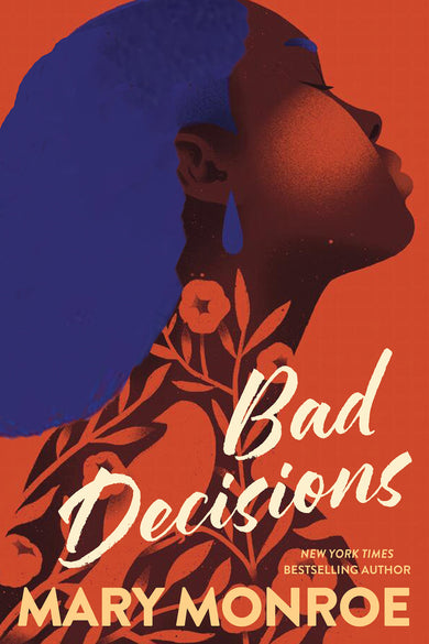 Bad Decisions cover (ISBN 9781496761958)