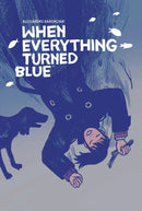 When Everything Turned Blue-Graphic novels/ Comic books/ Manga/ Cartoons-買書書 BuyBookBook