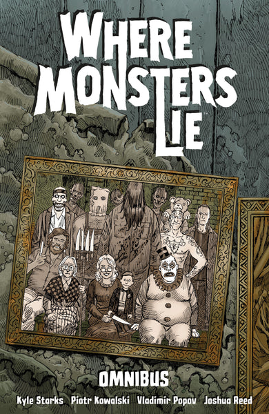 Where Monsters Lie Omnibus cover (ISBN 9781506753621)