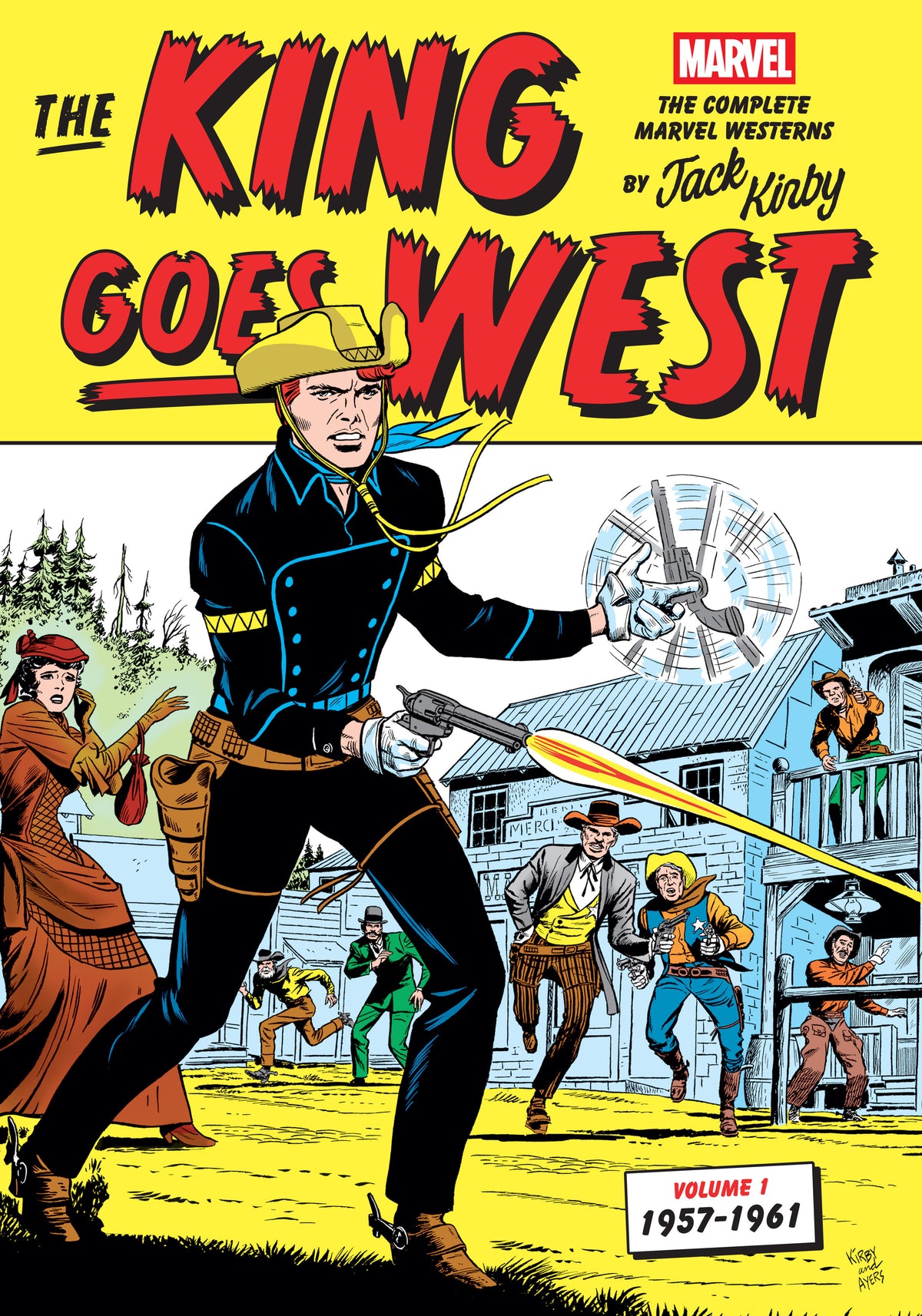 The King Goes West: The Complete Marvel Westerns by Jack Kirby Volume 1--1957-1961 cover (ISBN 9781506756493)