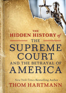 The Hidden History of the Supreme Court and the Betrayal of America-Politics and government-買書書 BuyBookBook