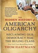 The Hidden History of American Oligarchy-Politics and government-買書書 BuyBookBook