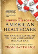 The Hidden History of American Healthcare-Medicine and Nursing-買書書 BuyBookBook