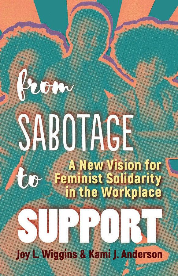 From Sabotage to Support-Business and Management-買書書 BuyBookBook