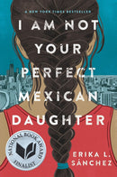 I Am Not Your Perfect Mexican Daughter-Children’s / Teenage fiction: General and modern fiction-買書書 BuyBookBook