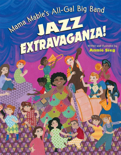 Mama Mable's All-Gal Big Band Jazz Extravaganza!-Children’s / Teenage fiction: General and modern fiction-買書書 BuyBookBook