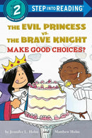 The Evil Princess vs. the Brave Knight: Make Good Choices?-Children’s / Teenage fiction: General and modern fiction-買書書 BuyBookBook