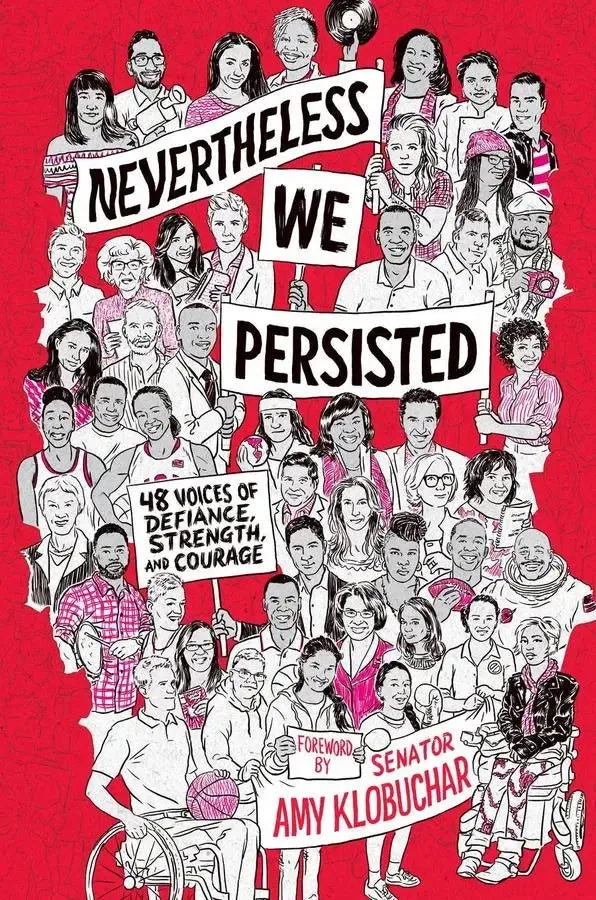 Nevertheless, We Persisted