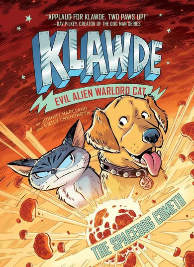 Klawde: Evil Alien Warlord Cat: The Spacedog Cometh