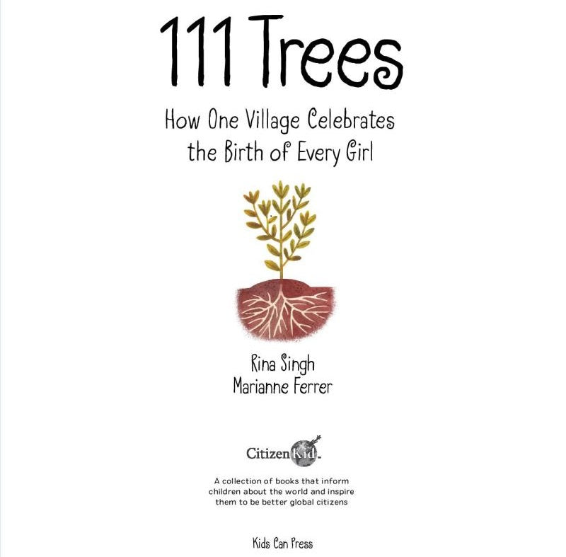 111 Trees: How One Village Celebrates the Birth of Every Girl (CitizenKid) (Rina Singh)-Fiction: 劇情故事 General-買書書 BuyBookBook