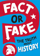 Truth About History, The (Fact or Fake?) (Sonya Newland)-Nonfiction: 歷史戰爭 History & War-買書書 BuyBookBook
