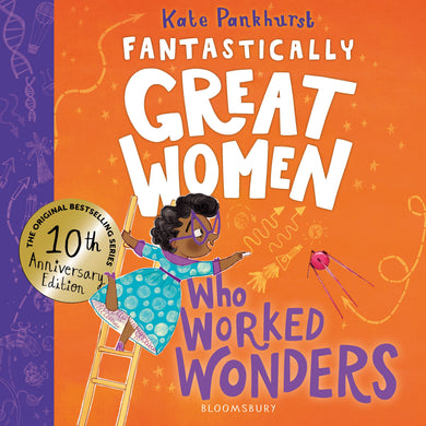 Fantastically Great Women Who Worked Wonders