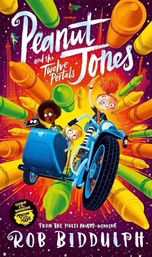 Peanut Jones #02 Peanut Jones and the Twelve Portals (Rob Biddulph)