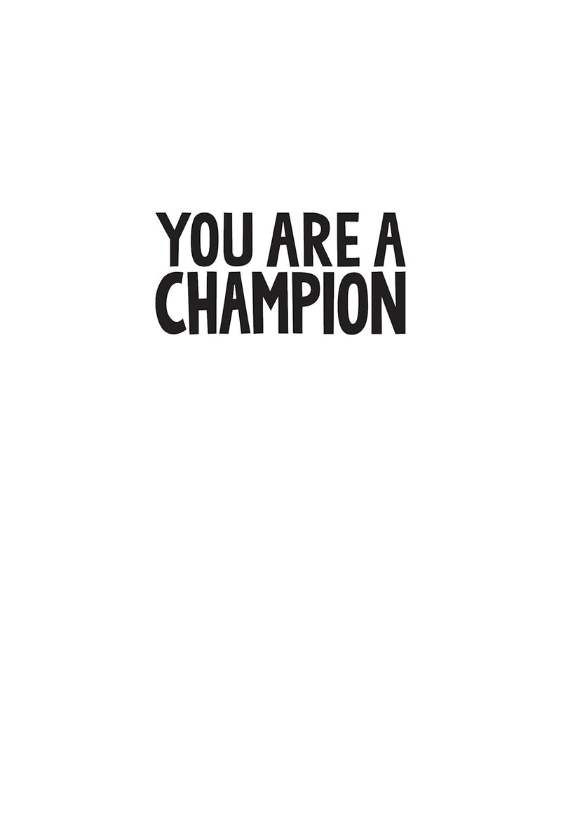 You Are a Champion: How to Be the Best You Can Be (Marcus Rashford)