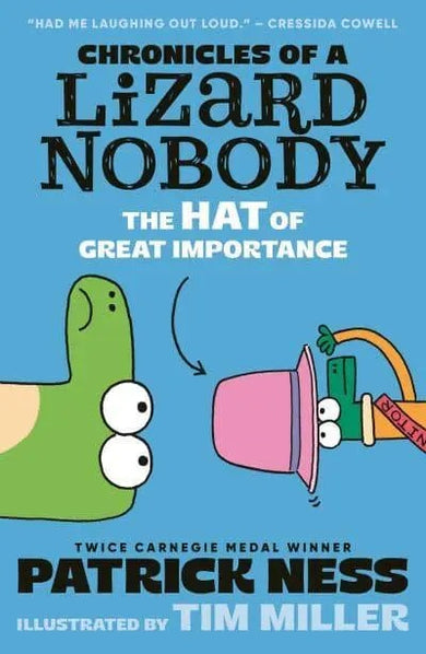 Chronicles of a Lizard Nobody: The Hat of Great Importance - GB - Paperback / softback