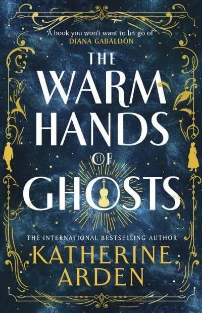 The Warm Hands of Ghosts - GB - Paperback / softback (9781529920048)
