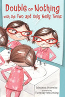 Double or Nothing with the Two and Only Kelly Twins-Children’s / Teenage fiction: Family and home stories-買書書 BuyBookBook
