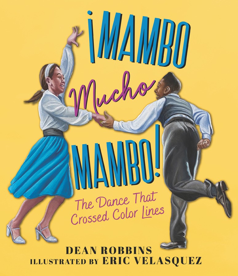 ¡Mambo Mucho Mambo! The Dance That Crossed Color Lines-Children’s / Teenage general interest: Art/ music/ drama and film-買書書 BuyBookBook