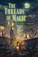 The Threads of Magic-Children’s / Teenage fiction: Fantasy-買書書 BuyBookBook