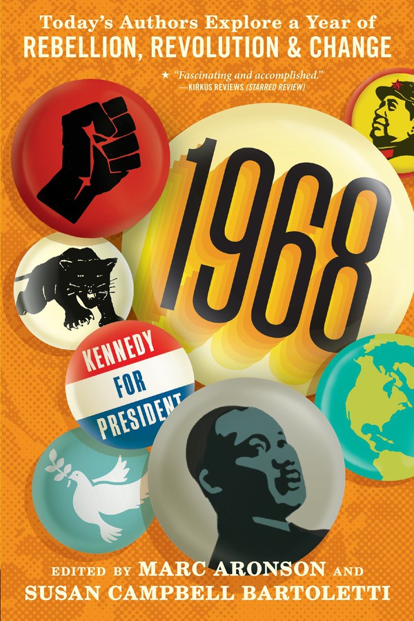 1968: Today’s Authors Explore a Year of Rebellion, Revolution, and Change-Children’s / Teenage general interest: History and Warfare-買書書 BuyBookBook