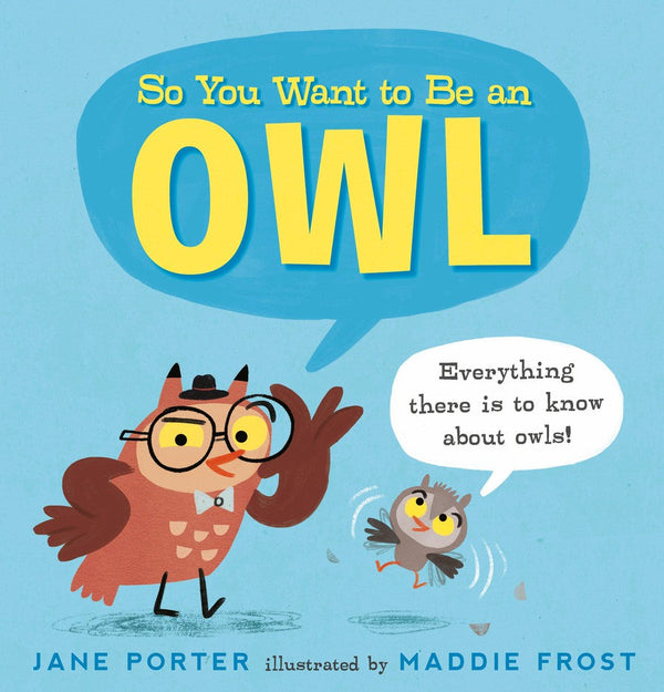 So You Want to Be an Owl-Children’s / Teenage general interest: Nature and animals-買書書 BuyBookBook