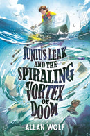 Junius Leak and the Spiraling Vortex of Doom-Children’s / Teenage fiction: Family and home stories-買書書 BuyBookBook