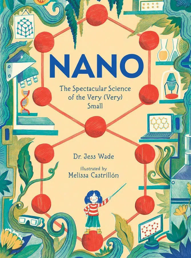 Nano: The Spectacular Science of the Very (Very) Small-Children’s / Teenage general interest: Science and technology-買書書 BuyBookBook