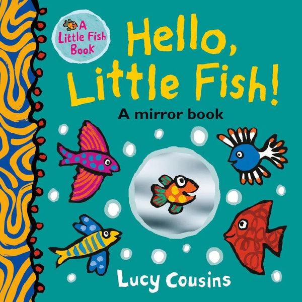 Hello, Little Fish!: A Mirror Book-Children’s interactive and activity books and kits-買書書 BuyBookBook