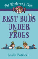 The Rizzlerunk Club: Best Buds Under Frogs-Children’s / Teenage fiction: General and modern fiction-買書書 BuyBookBook