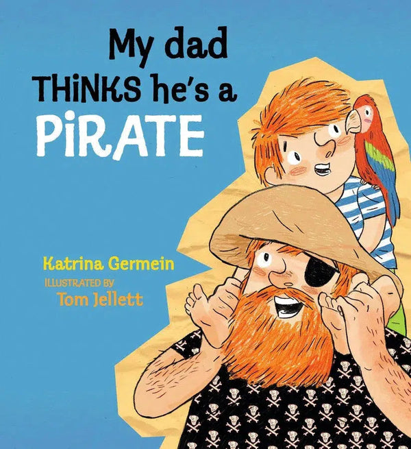 My Dad Thinks He's a Pirate-Children’s / Teenage fiction: Action and adventure stories-買書書 BuyBookBook