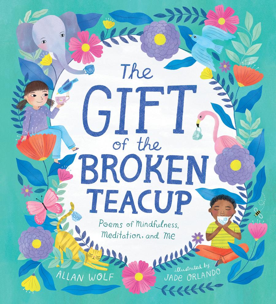 The Gift of the Broken Teacup: Poems of Mindfulness, Meditation, and Me-Children’s / Teenage: Personal and social topics-買書書 BuyBookBook